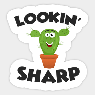 Awesome Looking Sharp - Funny Cactus Gift Sticker